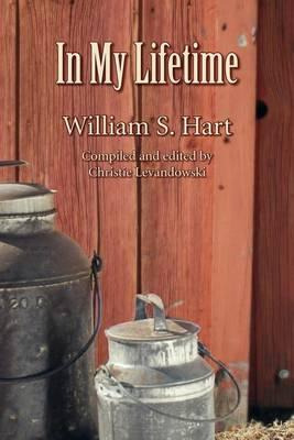 Libro In My Lifetime - Jr  William S Hart
