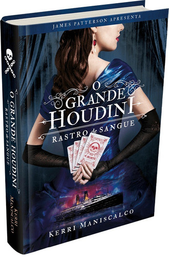 Rastro de Sangue: O Grande Houdini, de Maniscalco, Kerri. Série Rastro de Sangue (3), vol. 3. Editora Darkside Entretenimento Ltda  Epp, capa dura em português, 2020