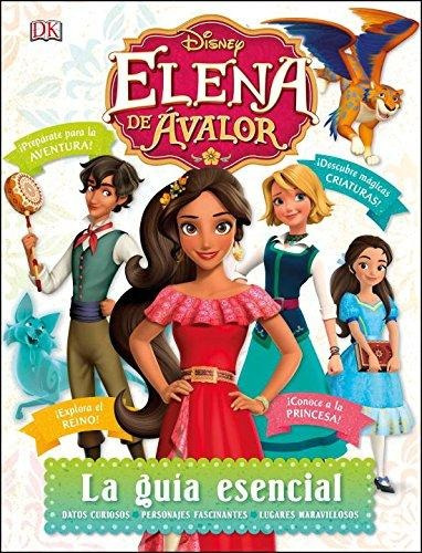 Elena De Avalor - Guia Escencial - Disney