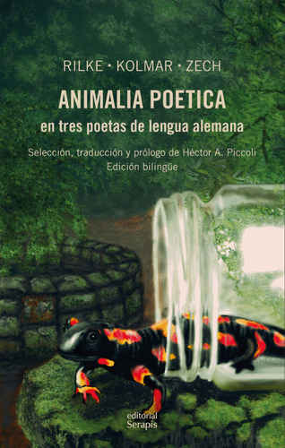 Animalia Poetica En Tres Poetas De Lengua Alemana  Bilingue