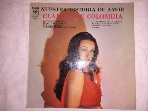 Claudia De Colombia - Nuestra Historia De Amor L.p 1974  Vg+