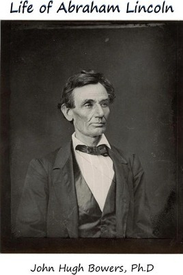 Libro Life Of Abraham Lincoln - John Hugh Bowers Ph D