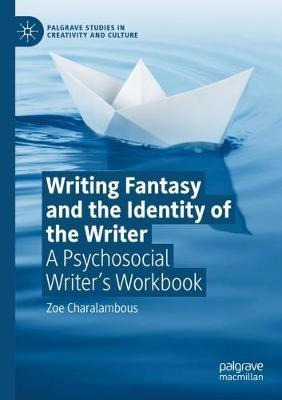 Libro Writing Fantasy And The Identity Of The Writer : A ...