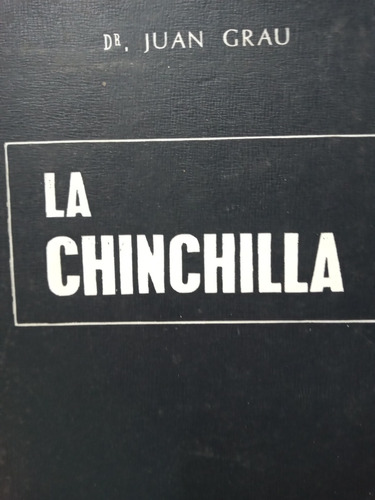 La Chinchilla Grau Usado