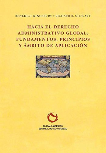 Libro Hacia El Derecho Administrativo Global: Fundamentos...