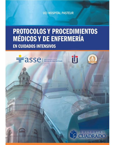 Protocolos Y Procedimientos Médicos Y De Enfermería En C 