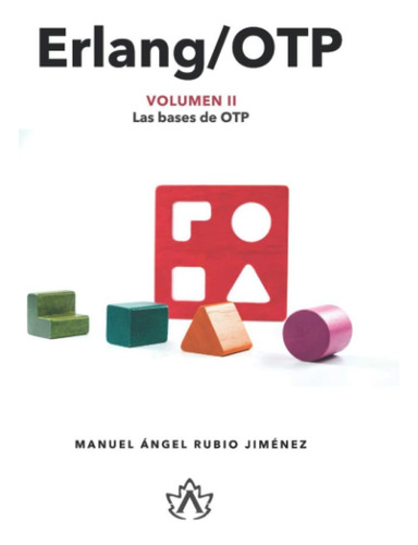 Libro: Volumen Ii: Las Bases De Otp (spanish Edition)