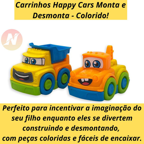 Carrinhos Happy Cars Monta E Desmonta Colorido Infantil