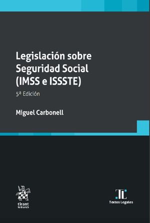 Libro Legislacion Sobre Seguridad Social Imss E Issste 5 Nvo