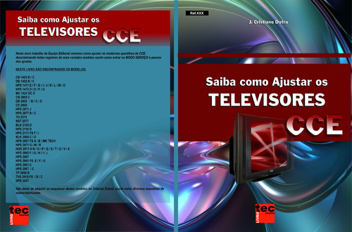 Livro Saiba Ajustar Os Tvs Cce. Edição 2010