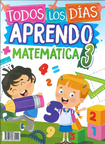 Todos Los Dias Aprendo Matematica 3 ** Novedad 2023 ** - Aut