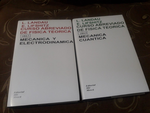 Libro Mir Curso Abreviado De Fisica Teorica 2 Tomos Landau