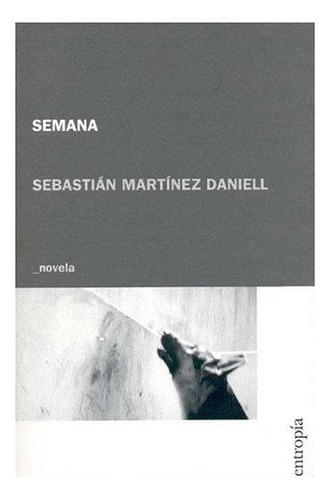 Libro Semana - Martinez Daniell, Sebastian