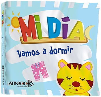 Vamos A Dormir - Mi Dia - Latinbooks