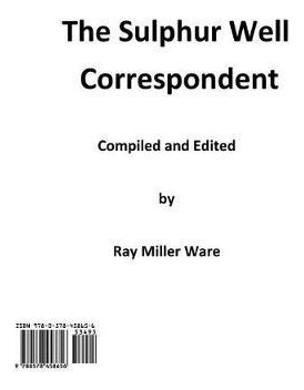 Libro The Sulphur Well Correspondent - Ray Miller Ware