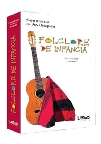 Folclore De Infancia - Marcelo Ratti, Lesa 2019