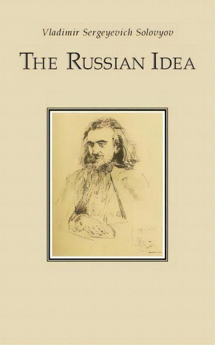 The Russian Idea, De Vladimir Sergeyevich Solovyov. Editorial Createspace Independent Publishing Platform, Tapa Blanda En Inglés