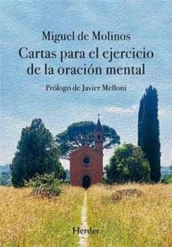 Libro Cartas Para El Ejercicio De La Oracion Mental