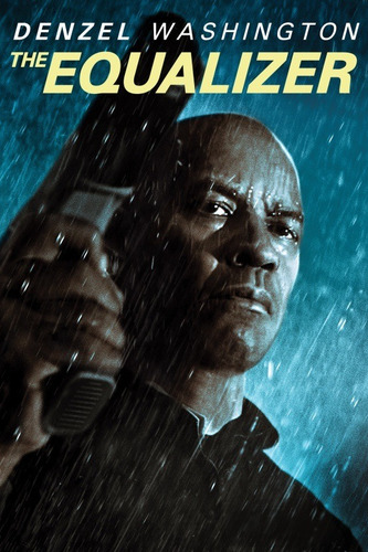 El Justiciero Serie De Peliculas The Equalizer Full Hd