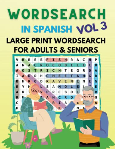 Wordsearch Book In Spanish Vol 3 For Adults Teens Seniors An