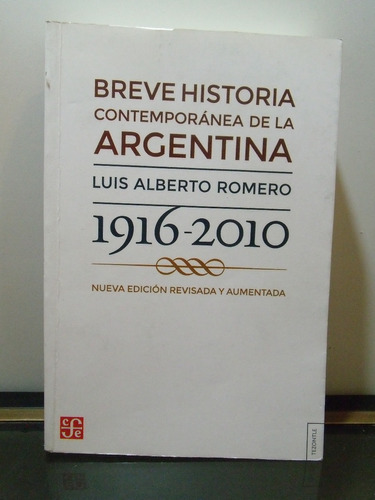 Adp Breve Historia Contemporanea De La Argentina Luis Romero