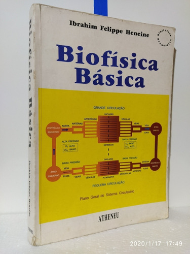 Livro Biofísica Básica Ibrahim Fellipe Heneine 1993