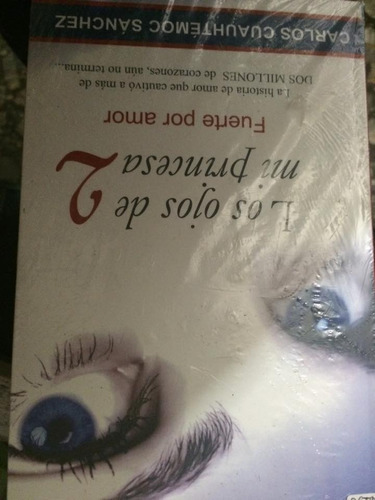 Libro,  Los Ojos De Mi Princesa 2