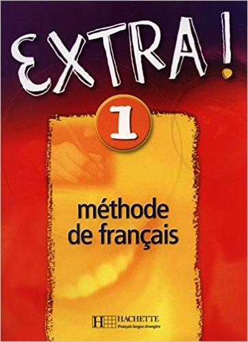 Extra! 1 - Livre De L'eleve, De Gallon, Fabienne. Editorial Hachette Livre, Tapa Blanda En Francés, 2014