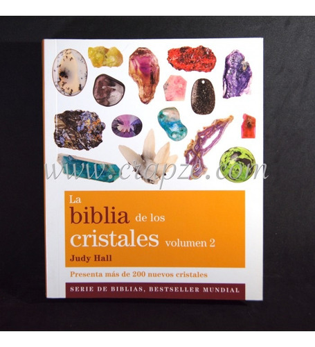 Libro La Biblia De Los Cristales Volumen 2 - Ediciones Gaia