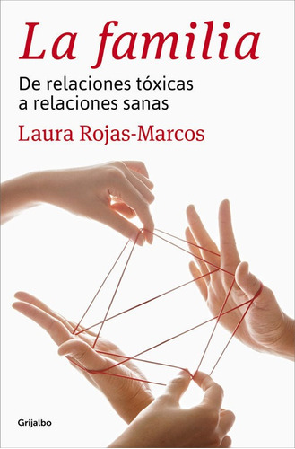 Libro La Familia - Rojas-marcos, Laura