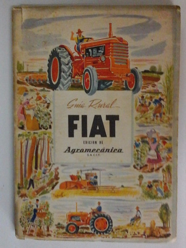 Guia Rural Fiat - Agromecanica