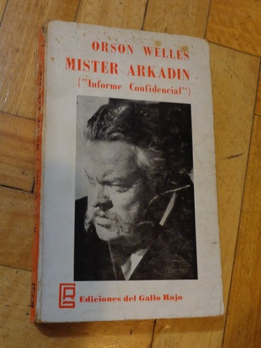 Orson Welles. Mister Arkadin ( Informe Confidencial )&-.