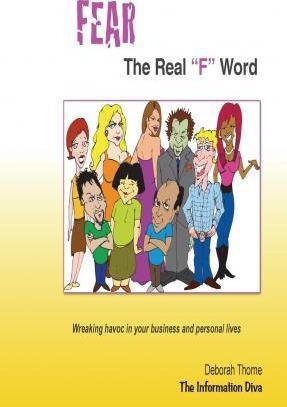 Libro Fear, The Real F Word - Deborah Thorne