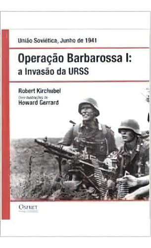 Colecao Segunda Guerra Mundial Osprey - A Invasão Da Polónia: Guerra Relâmpago : Polónia, Setembro De 1939, De Steven J Zaloga. Editora Osprey, Capa Dura Em Espanhol