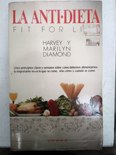 La Antidieta Harvey Y Marilyn Diamond