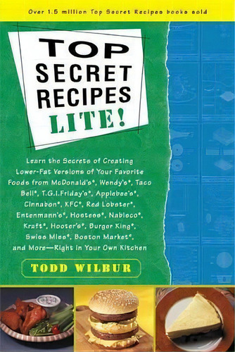 Top Secret Recipes, De Todd Wilbur. Editorial Plume Books, Tapa Blanda En Inglés