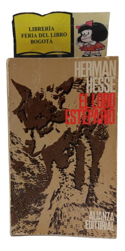 Herman Hesse - El Lobo Estepario - Novela - Alianza - 1968