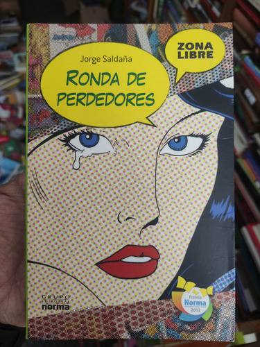 Ronda De Perdedores - Jorge Saldaña - Zona Libre Original 