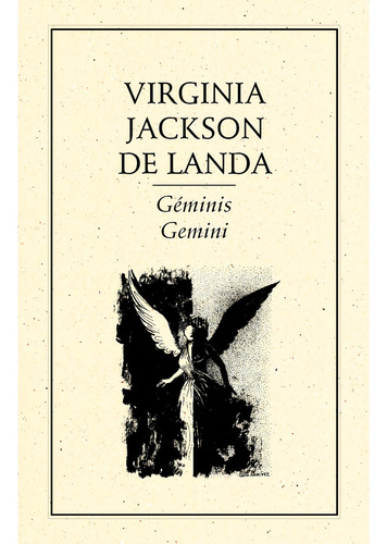Géminis Gemini, de Jackson de Landa , Virginia.. Editorial Ediciones del Ermitaño en español