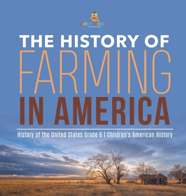 Libro The History Of Farming In America History Of The Un...