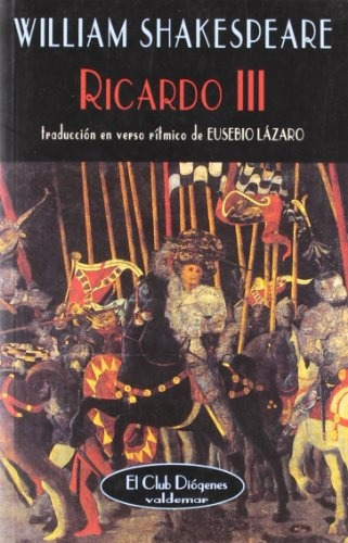 Ricardo Iii, De Shakespeare, William. Serie N/a, Vol. Volumen Unico. Editorial Valdemar Ediciones, Tapa Blanda, Edición 1 En Español, 1996
