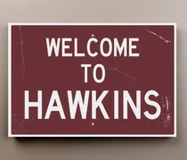 Comprar Cuadro Bastidor Stranger Things 27x42 Welcome Hawkins