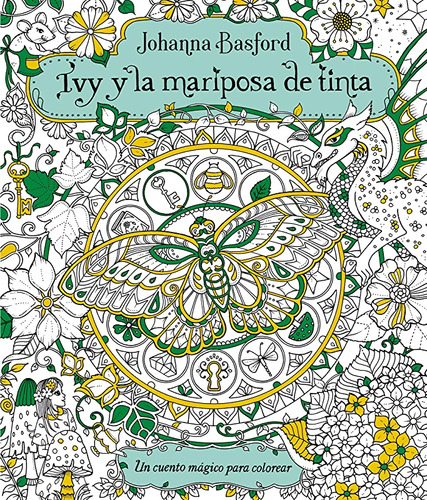 Libro Johanna Basfordivy Y La Mariposa De Tinta