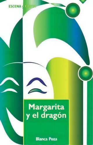 Margarita Y El Dragon, De Poza Esperon, Blanca. Editorial Editorial Ccs En Español