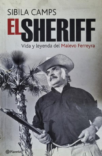 Libro - El Sheriff. Sibila Camps