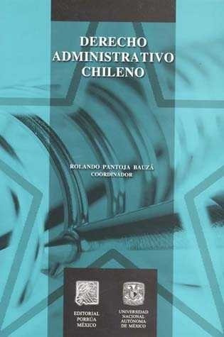 Libro Derecho Administrativo Chileno Editorial Porrúa