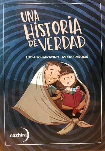 Una Historia De Verdad - Luciano, Sarquis
