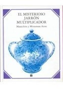 Misterioso Jarron Multiplicador Coleccion Especiales De Cien