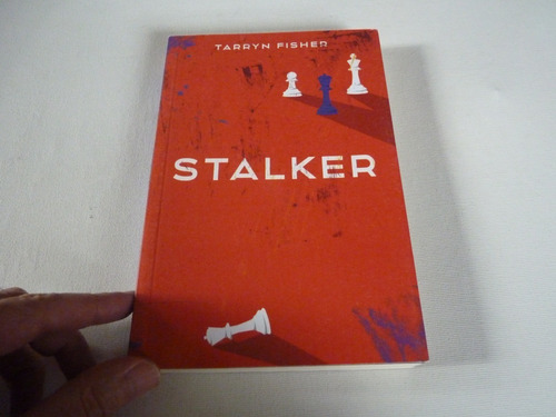 Livro: Stalker - Tarryn Fisher