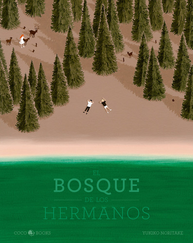 El Bosque De Los Hermanos Noritake, Yukiko Coco Books